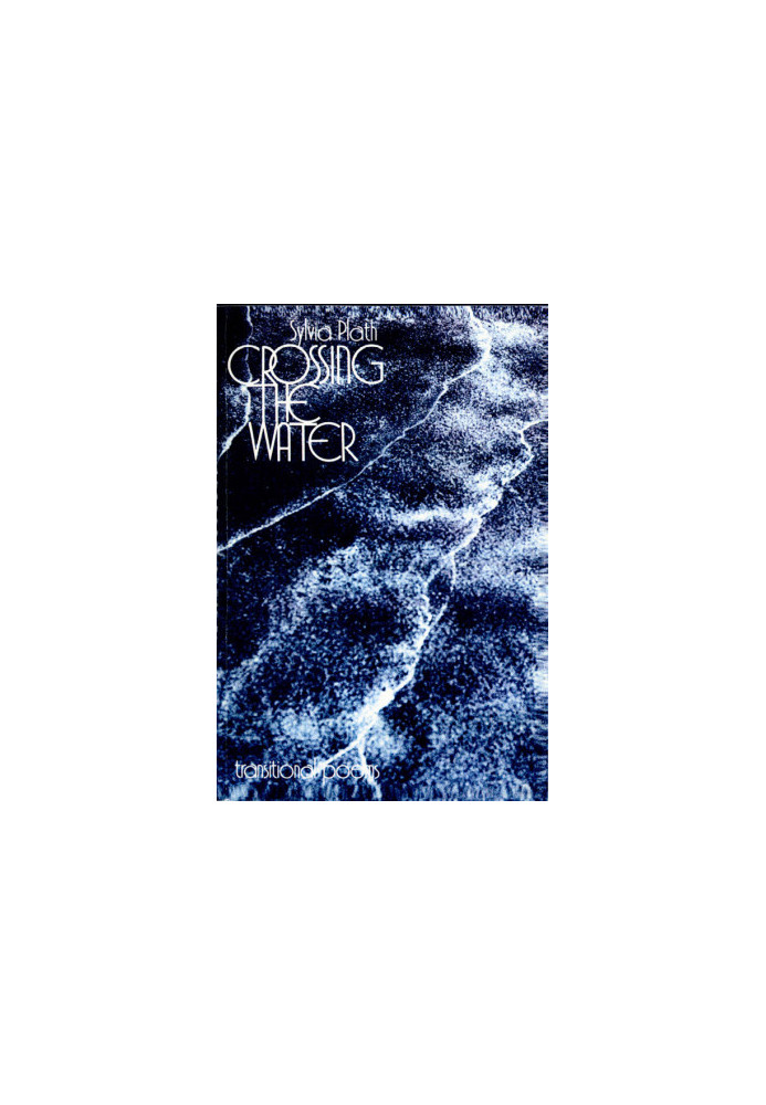 Crossing the Water - Transitional Poems (2016)
