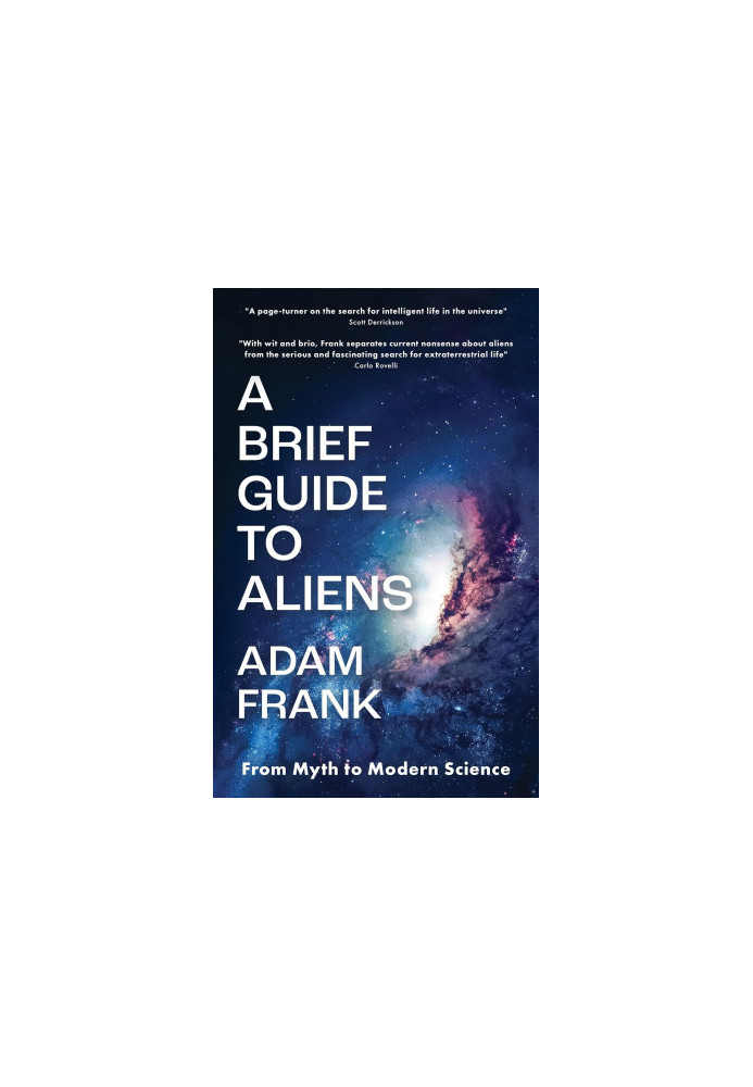 A Brief Guide to Aliens: From Myth to Modern Science