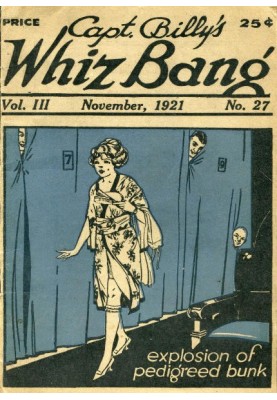 Captain Billy's Whiz Bang, Vol. 3, № 27, листопад, 1921 Американський журнал дотепності, гумору та філософії