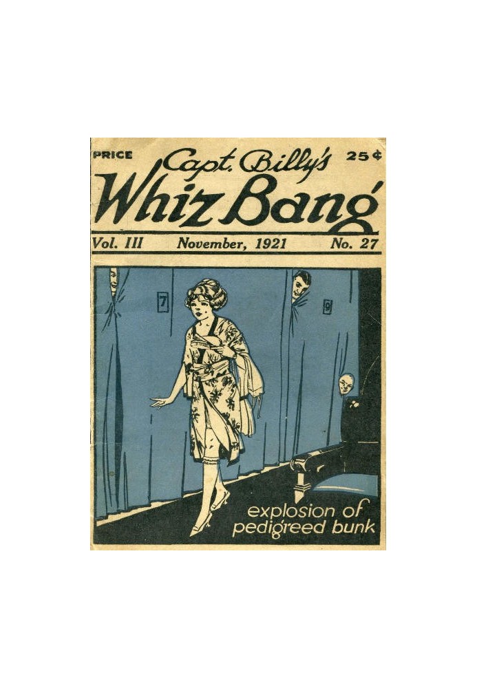 Captain Billy's Whiz Bang, Vol. 3, № 27, листопад, 1921 Американський журнал дотепності, гумору та філософії