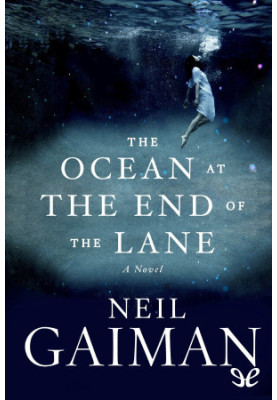The Ocean at the End of the Lane