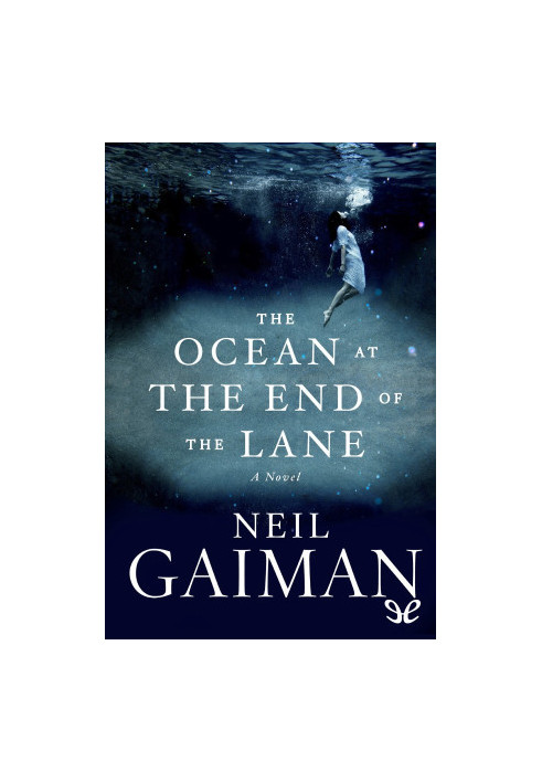 The Ocean at the End of the Lane