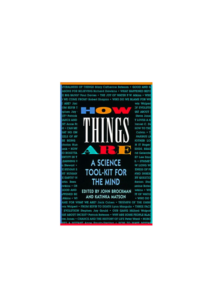 How Things Are: A Science Tool-Kit for the Mind