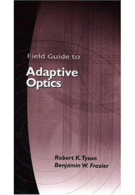 Field guide to adaptive optics