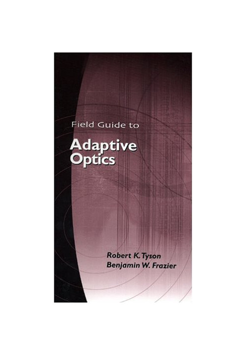 Field guide to adaptive optics