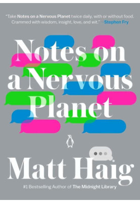 Notes on a Nervous Planet