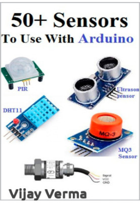 50+ Sensors To Use With Arduino - All Sensors