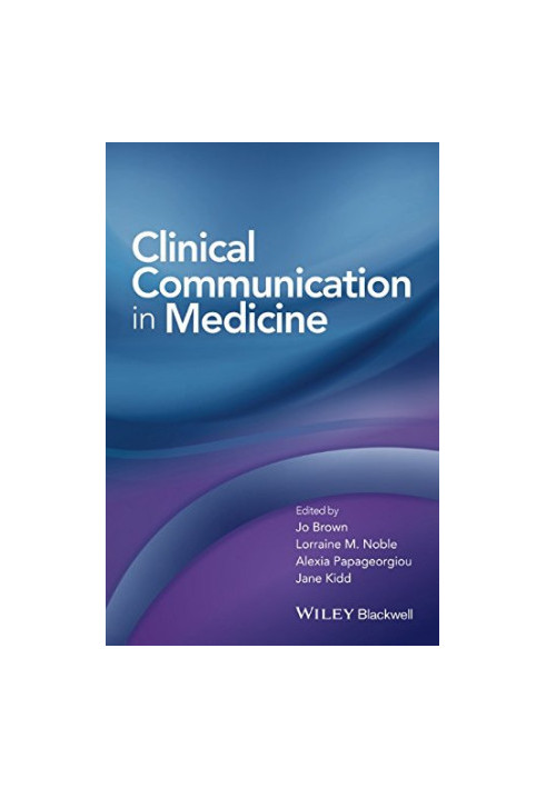 Clinical Communication in Medicine