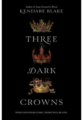 [Three Dark Crowns 01] • Three Dark Crowns