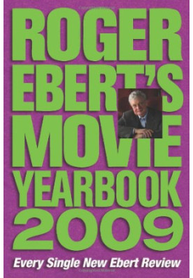 Roger Ebert's Movie Yearbook 2009