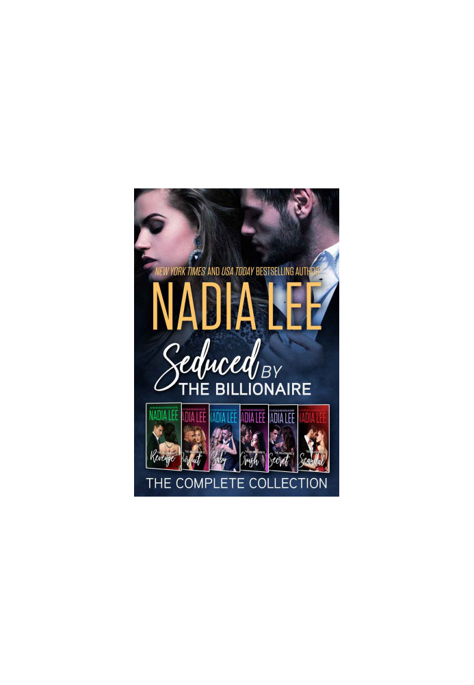 Seduced by the Billionaire · The Complete Collection
