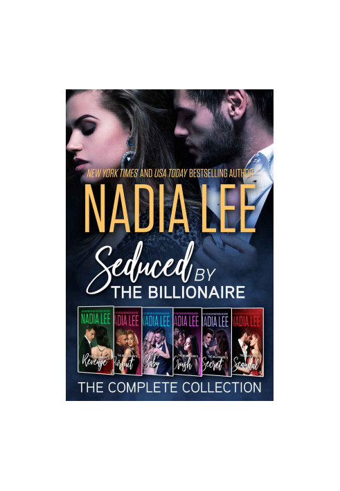 Seduced by the Billionaire · The Complete Collection
