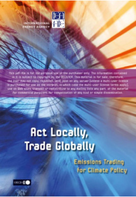 Act locally, trade globally : emissions trading for climate policy