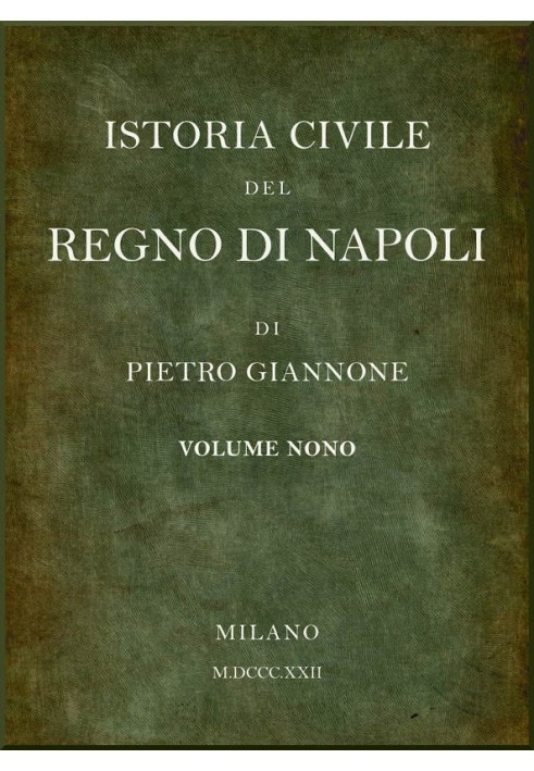 Civil history of the Kingdom of Naples, see 9