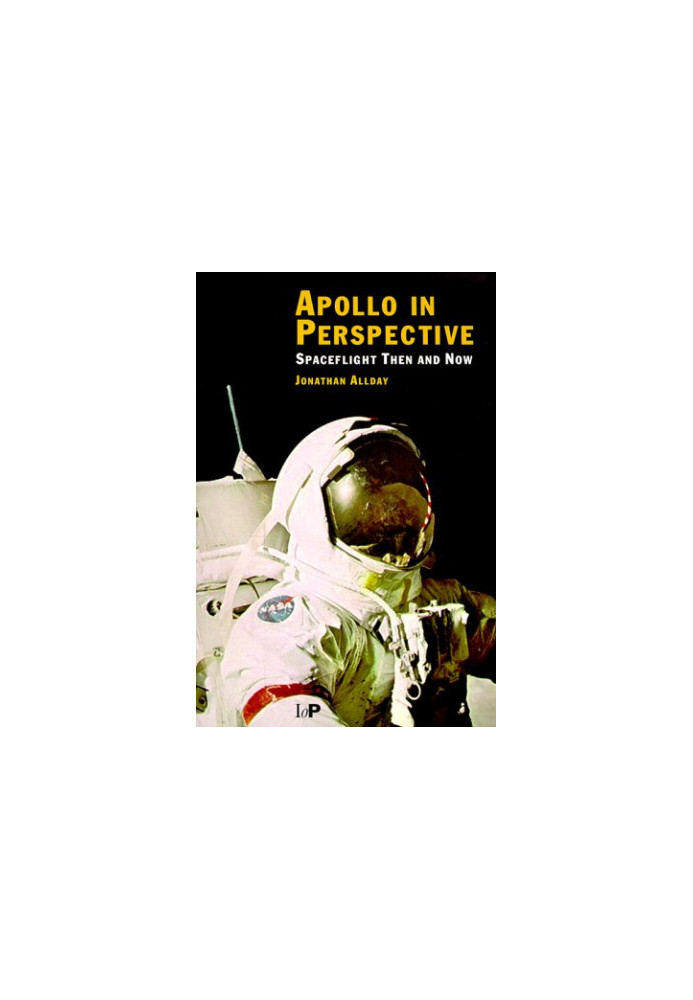 Apollo in Perspective: Spaceflight Then and Now