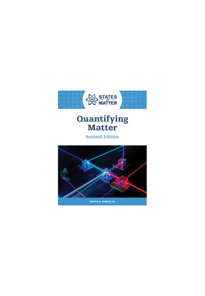 Quantifying Matter, Revised Edition