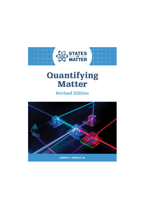 Quantifying Matter, Revised Edition