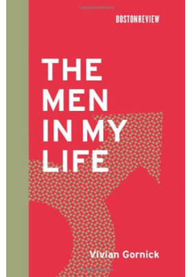 The Men in My Life (Boston Review Books)