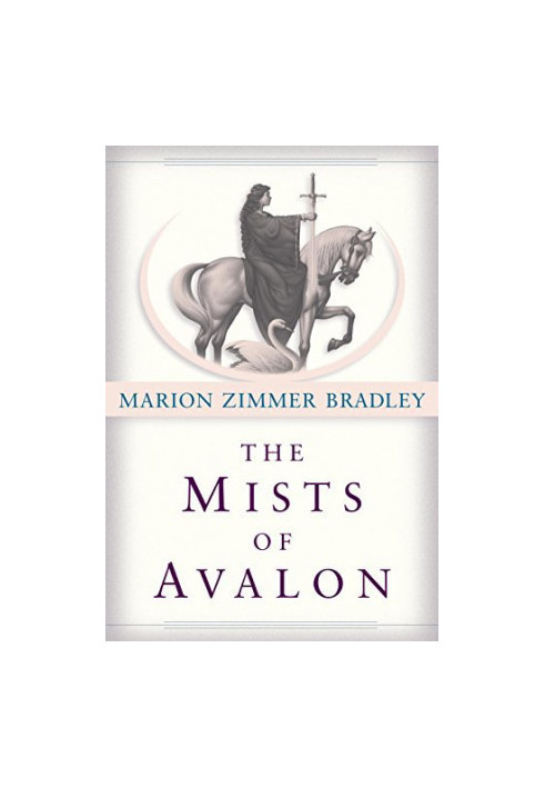 The Mists of Avalon