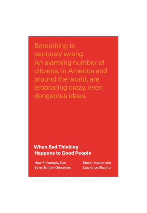 When Bad Thinking Happens to Good People
