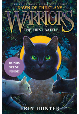 Hunter, Erin - Warriors: Dawn of the Clans 03 - The First Battle