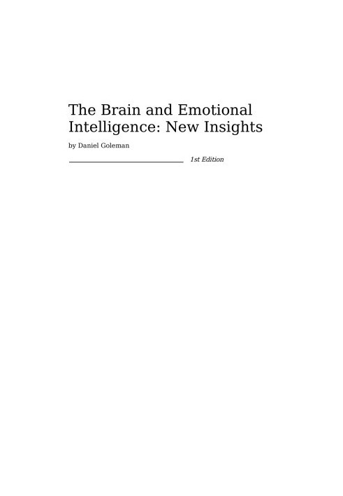 The Brain and Emotional Intelligence: New Insights