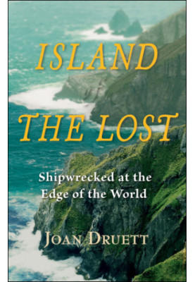 Island of the lost: shipwrecked at the edge of the world
