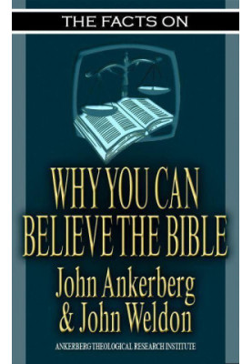 The Facts on Why You Can Believe the Bible (The Facts On Series)