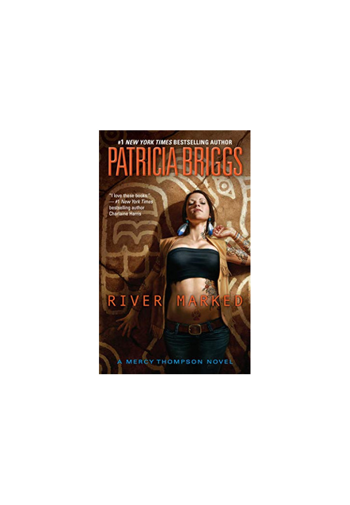 River Marked (Mercy Thompson, 06)