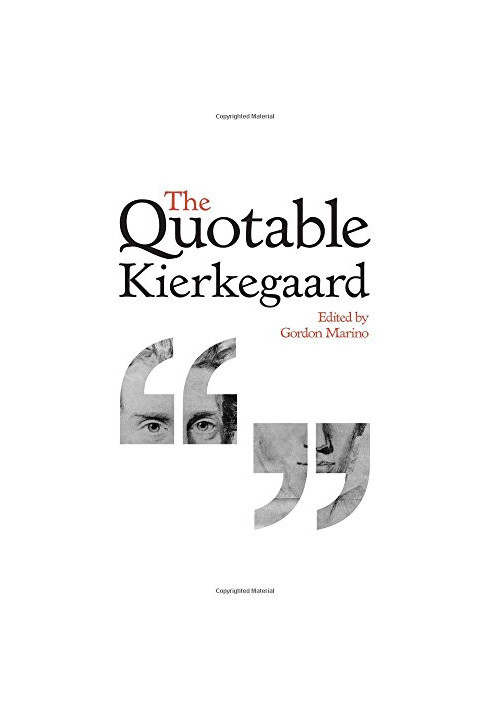 The quotable Kierkegaard