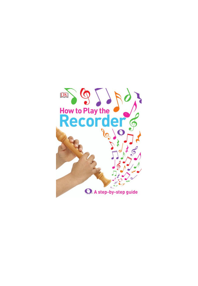 How to Play the Recorder