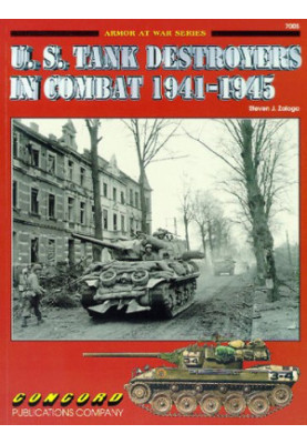U.S. Tank Destroyers in Combat, 1941-1945