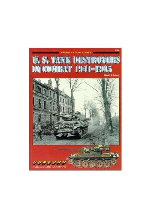 U.S. Tank Destroyers in Combat, 1941-1945