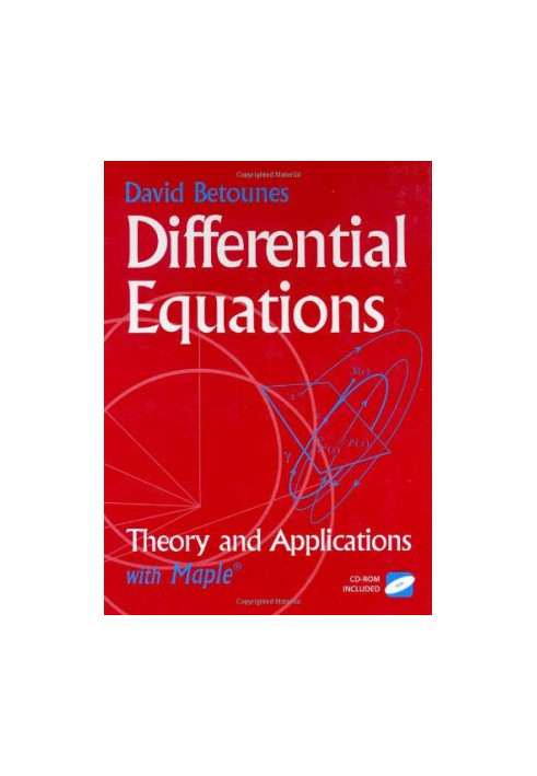 Differential Equations: Theory and Applications: with Maple