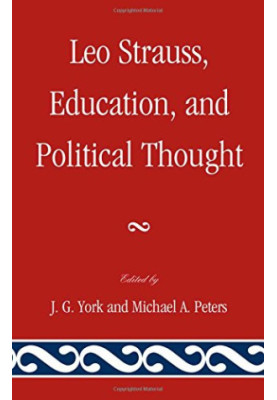 Leo Strauss, education, and political thought