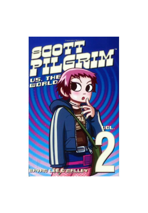 Scott Pilgrim, Vol. 2: Scott Pilgrim vs. the World