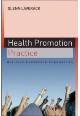 Health Promotion Practice - Building Empowered Communities