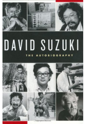 David Suzuki: The Autobiography