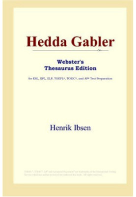 Hedda Gabler (Webster's Thesaurus Edition)