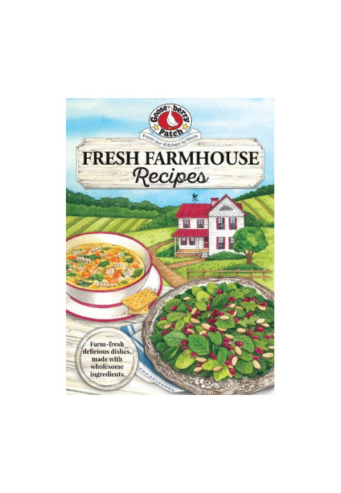 Fresh Farmhouse Recipes