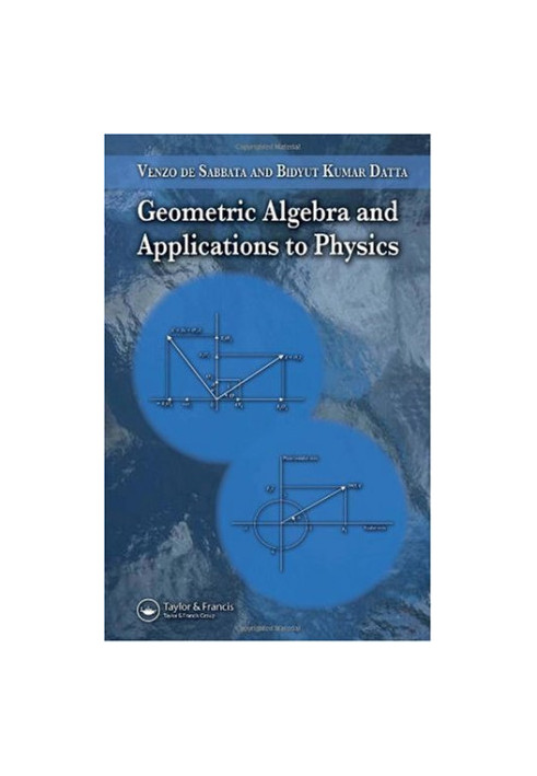 Geometric Algebra and Applications to Physics