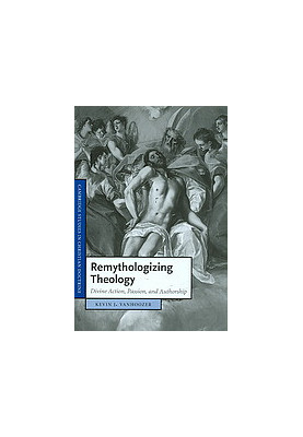 Remythologizing Theology: Divine Action, Passion, and Authorship