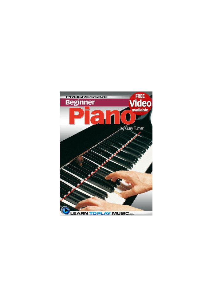 Beginner Piano Lessons: Progressive