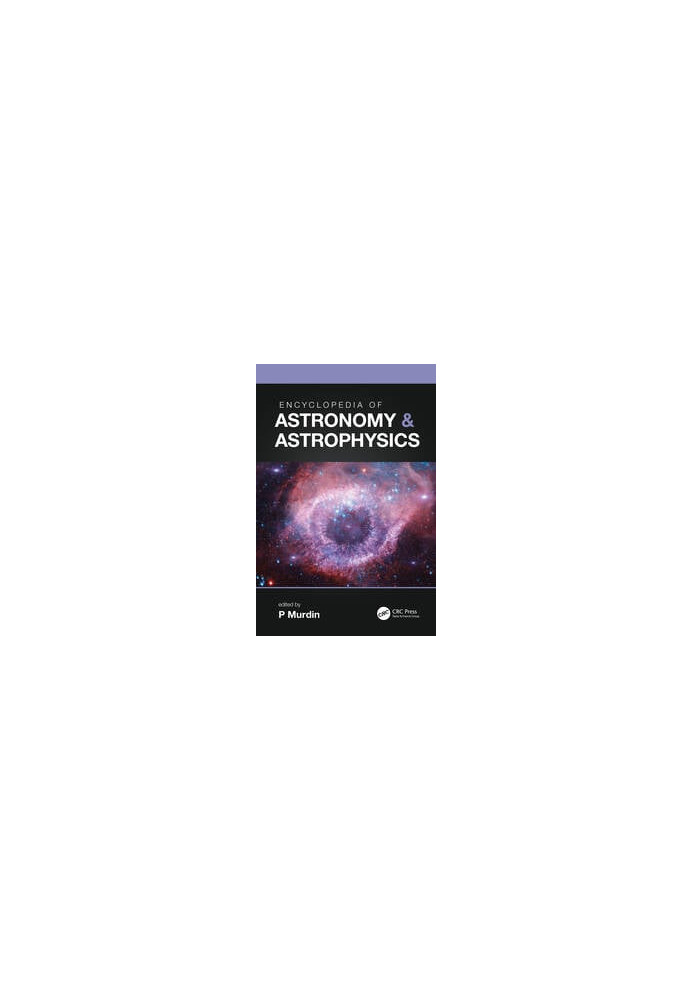 Encyclopedia of astronomy and astrophysics Vol. 1, A-Gel.