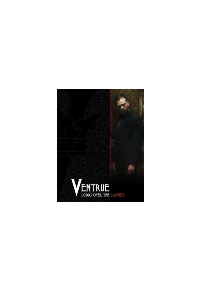 Ventrue: Lords Over the Damned (Vampire the Requiem)