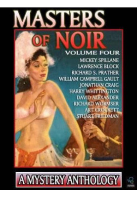 Masters of Noir: A Mystery Anthology - Volume 4