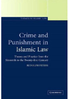 Peters - Crime and Punishment in Islamic Law