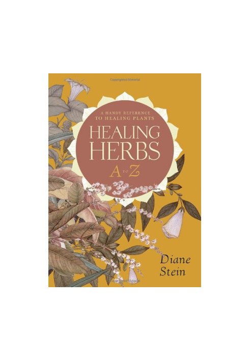 Healing Herbs A to Z: A Handy Reference to Healing Plants