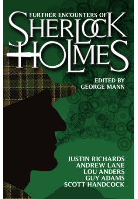 Further Encounters of Sherlock Holmes (Encounters 2)