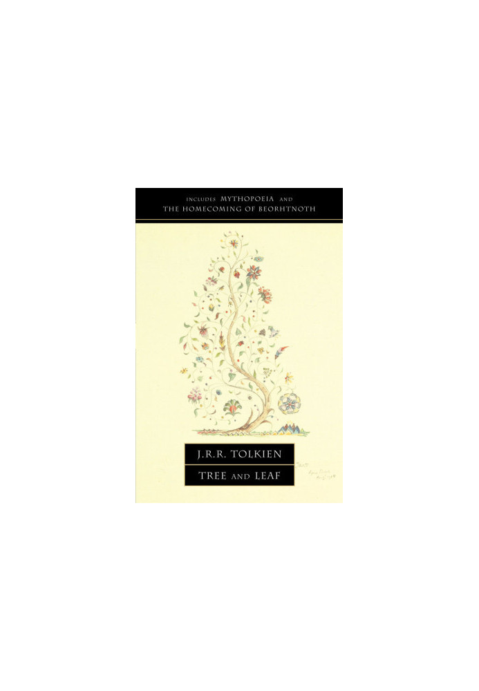 Tree and Leaf: Includes Mythopoeia